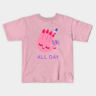 Slay all day Kids T-Shirt
